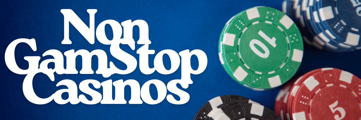 Understanding Non GamStop Casinos Your Ultimate Guide