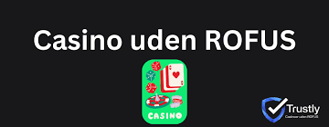 Udenlandske Casinoer uden ROFUS – Spil uden begrænsninger