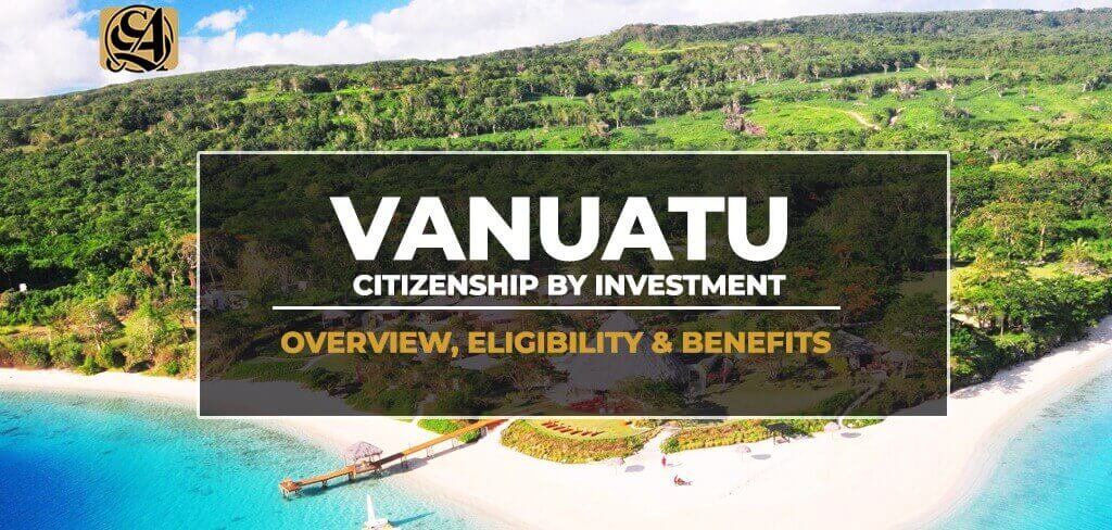 Vanuatu Citizenship by Investment A Guide to Your New Life